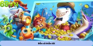 Bắn cá thần tài