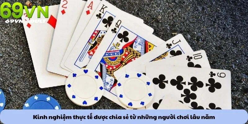 Mẹo chơi phỏm 3 Kinh nghiệm thực tế được chia sẻ từ những người chơi lâu năm